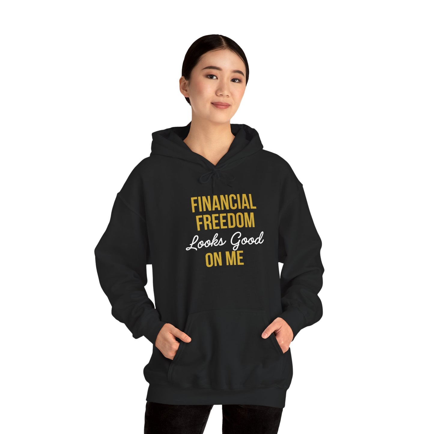 Financial Freedom Looks Good On Me Hoodie – Black & Gold Edition